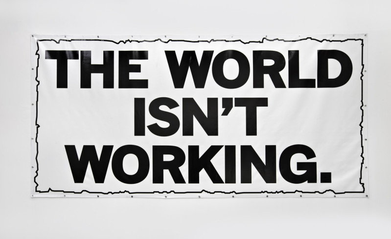 The World Isn't Working